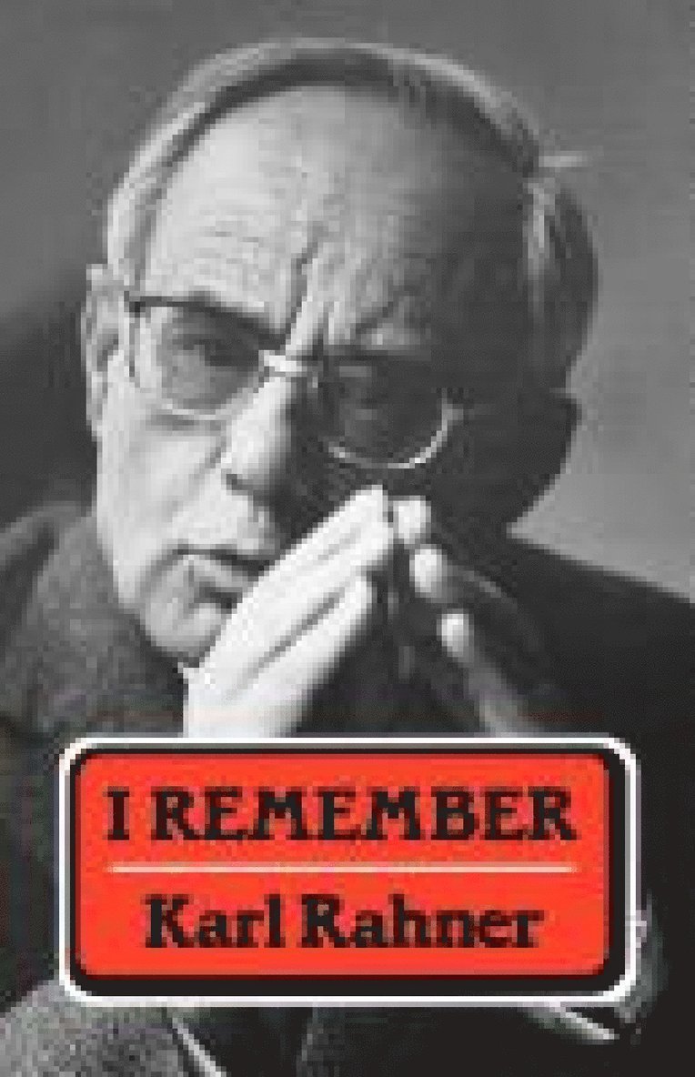 Karl Rahner - I Remember, Häftad
