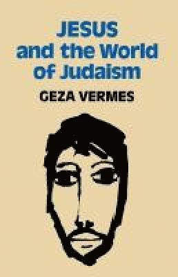 Jesus and the World of Judaism 1