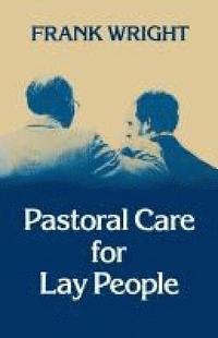 bokomslag Pastoral Care for Lay People