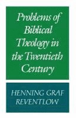 bokomslag Problems of Biblical Theology in the Twentieth Century