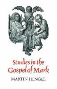 bokomslag Studies in the Gospel of Mark