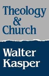 bokomslag Theology and Church