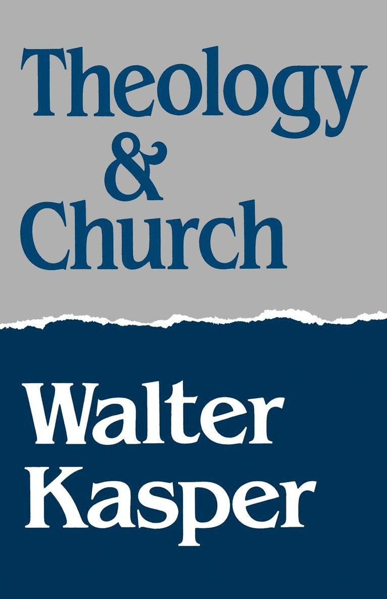 Theology And Church 1