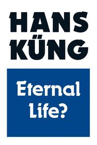 bokomslag Eternal Life?