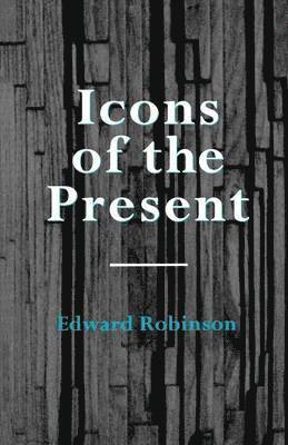 Icons of the Present 1