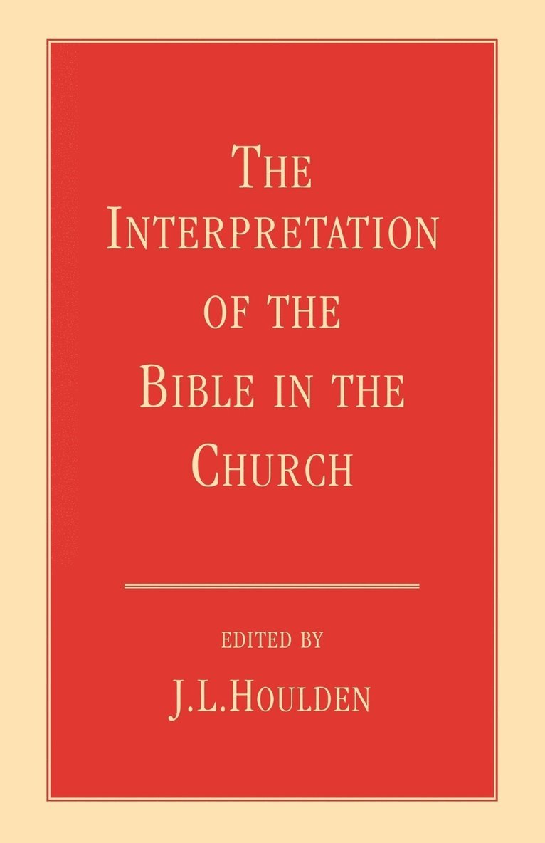 Interpretation of the Bible in the Church, The 1
