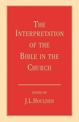 Interpretation of the Bible in the Church, The 1