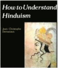 bokomslag How to Understand Hinduism