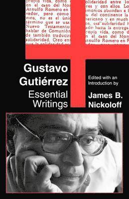 Gustavo Gutierrez, James B. Nickoloff - Gustavo Gutierrez, Häftad