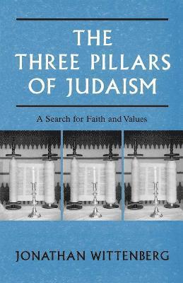 bokomslag Three Pillars of Judaism
