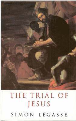 The Trial of Jesus 1