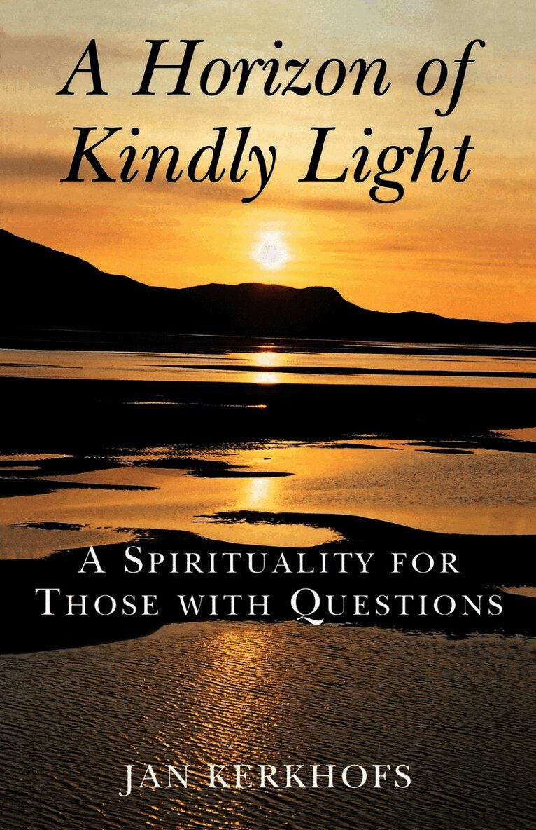 Horizon of Kindly Light