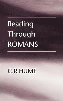 C.R. Hume, C. R. Hume - Reading Through Romans, Häftad