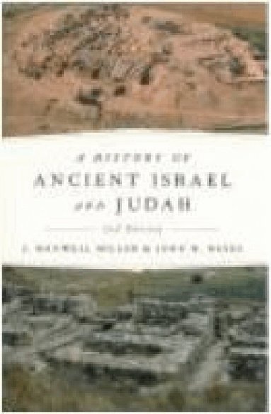 J. Alberto Soggin, John Bowden - Introduction to the History of Israel and Judah, Häftad