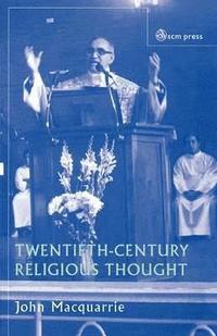 bokomslag Twentieth-century Religious Thought