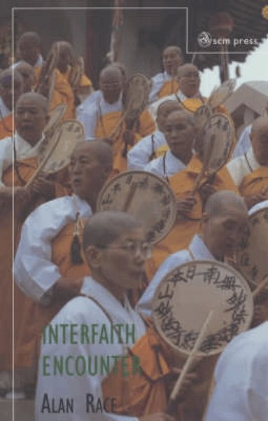 Alan Race - Interfaith Encounter, Häftad