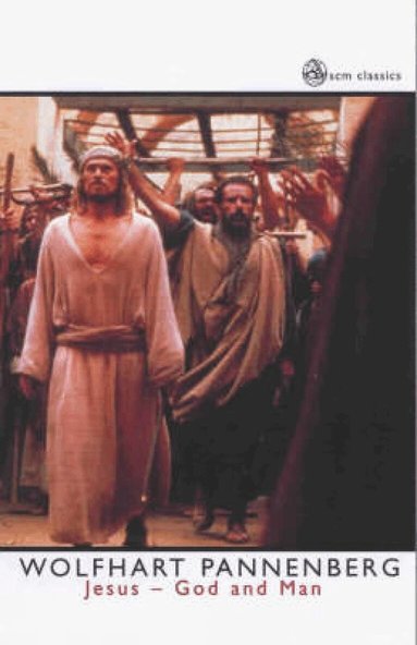 Wolfhart Pannenberg - Jesus, Häftad
