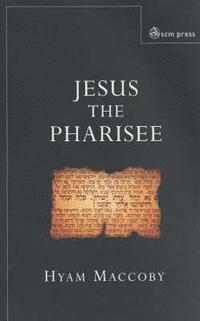 bokomslag Jesus the Pharisee