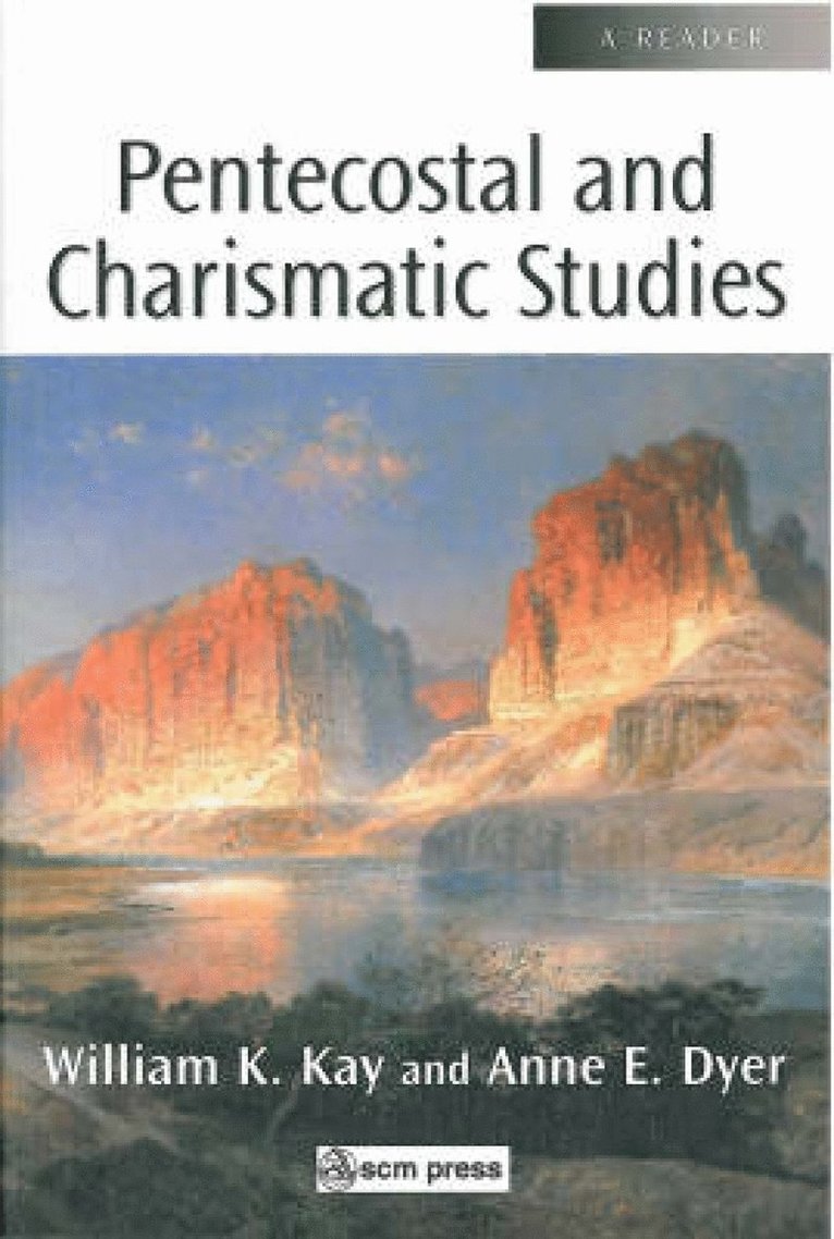 Pentecostal and Charismatic Studies 1