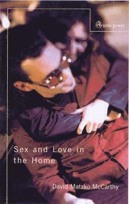 Sex and Love in the Home 1