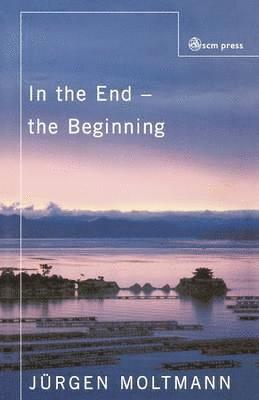 In the End the Beginning 1