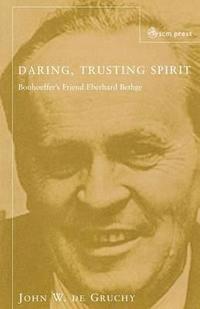 bokomslag Daring Trusting Spirit