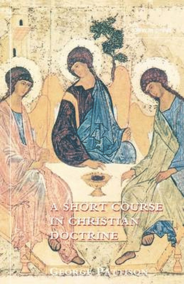 George Pattison - Short Course in Christian Doctrine, Häftad