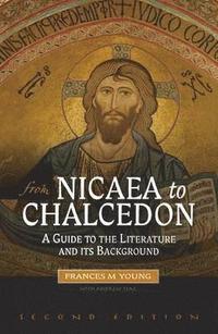 bokomslag From Nicaea to Chalcedon