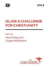 bokomslag Islam: a Challange for Christianity Conc 1994/3