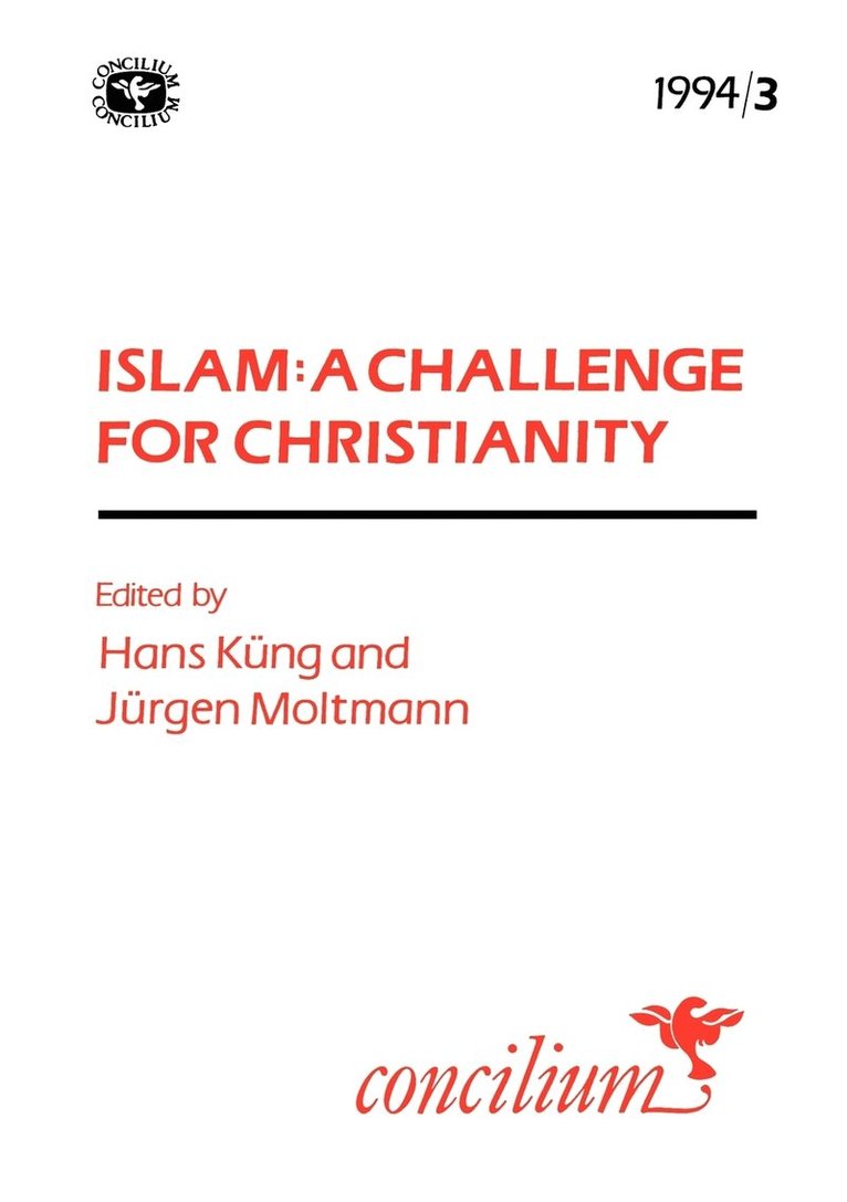 Islam: a Challange for Christianity Conc 1994/3 1