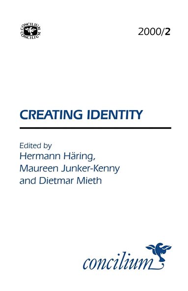 Ken Michael Wright, Hermann Haring - Concilium 2000/2: Creating Identity, Häftad