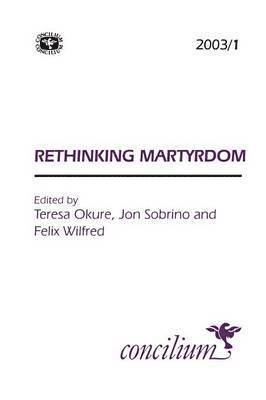 Teresa Okure, Jon Sobrino, Felix Wilfred - Concilium 2003/1, Häftad