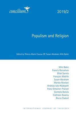 Thierry-Marie Courau Op, Susan Abraham, Mile Babic Ofm - Populism and Religion 2019/2, Häftad