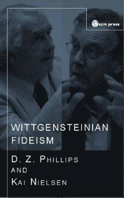 Wittgensteinian Fideism? 1