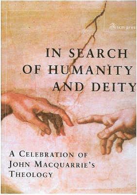 In Search of Humanity and Deity 1
