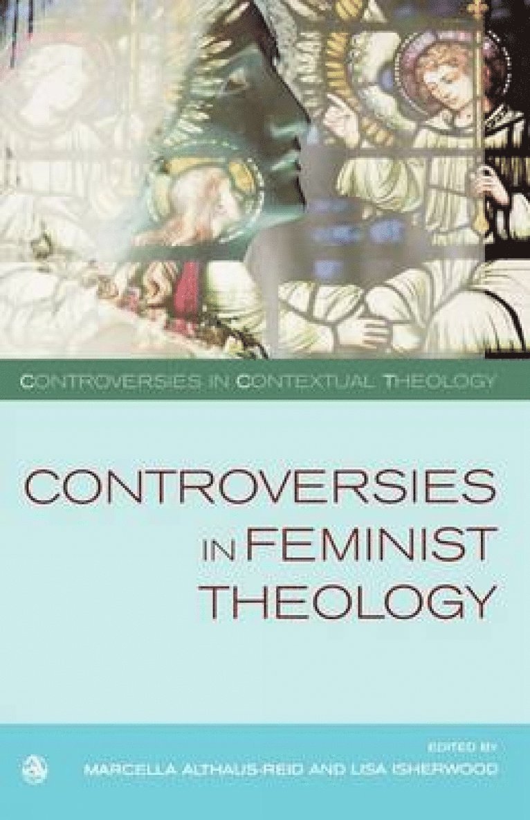 Controversies in Feminist Theologies 1