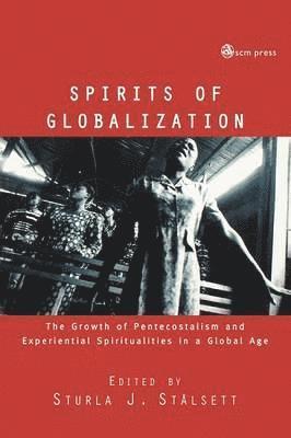 Sturla Stalsett, Sturla J. Stalsett - Spirits of Globalisation, Häftad