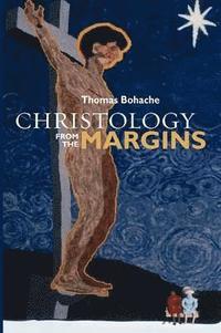 bokomslag Christology from the Margins