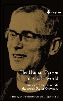 The Human Person In God's World 1