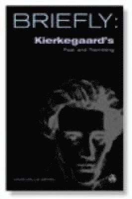 Kierkegaard's Fear and Trembling 1