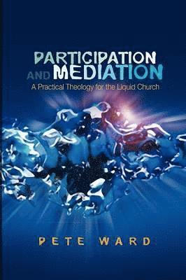 Participation and Mediation 1