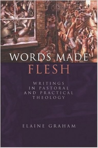 bokomslag Words Made Flesh