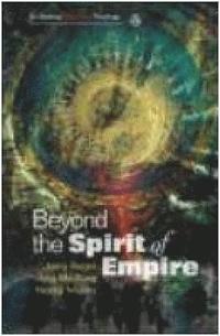 bokomslag Beyond the Spirit of Empire