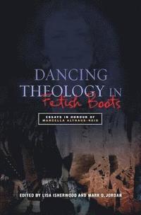 bokomslag Dancing Theology in Fetish Boots