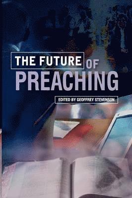 bokomslag Future of Preaching