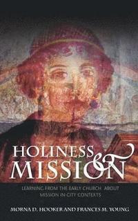 bokomslag Holiness and Mission