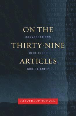 On the Thirty-nine Articles 1