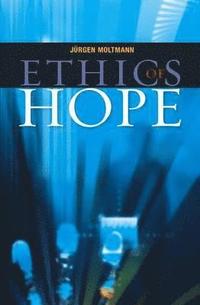 bokomslag Ethics of Hope
