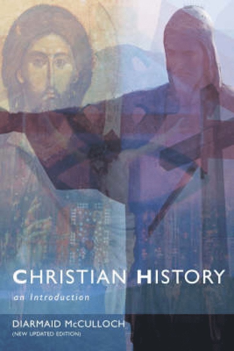 Diarmaid McCulloch - Christian History, Häftad