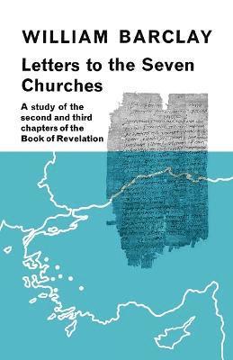 William Barclay - Letters to the Seven Churches, Häftad